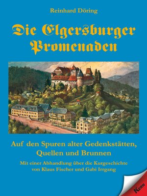 cover image of Die Elgersburger Promenaden